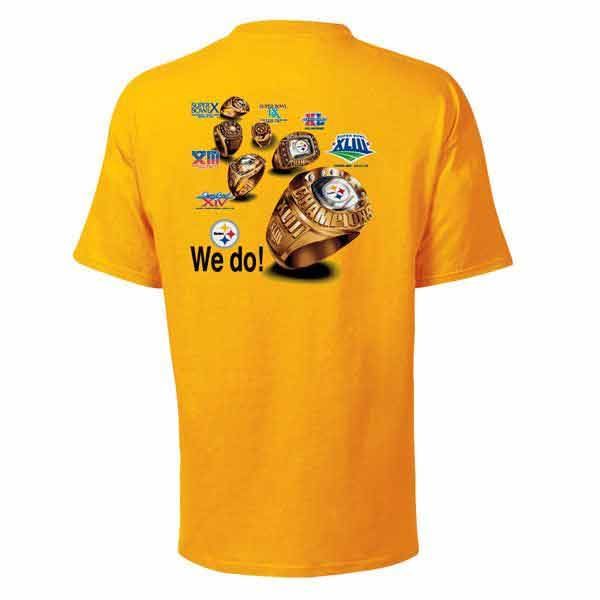 Pittsburgh Steelers Got Six Rings 2-Sided Gold T-Shirt 4 Pittsburgh Steelers Got Six Rings 2-Sided Gold T-Shirt